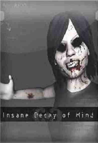 Descargar Insane Decay of Mind [ENG][PLAZA] por Torrent